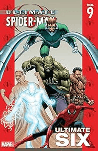 Ultimate Spider-Man: Volume 9