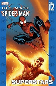 Ultimate Spider-Man: Volume 12