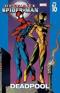 Ultimate Spider-Man: Volume 16