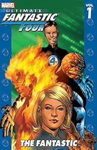 Ultimate Fantastic Four: Volume 1