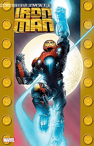Ultimate Iron Man: Volume 1