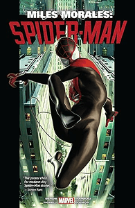Miles Morales: Spider-Man Omnibus: Volume 1