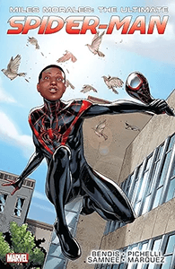 Miles Morales: Ultimate: Spider-Man Ultimate Collection: Volume 1