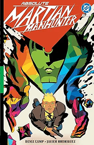 Absolute Martian Manhunter: Volume 1