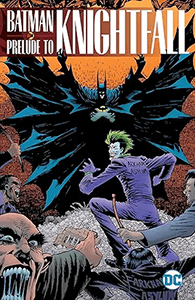Batman: Prelude to Knightfall
