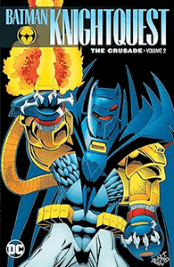 Batman: Knightquest: The Crusade: Volume 2