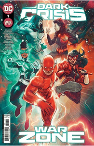 Dark Crisis: War Zone #1