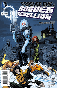 Forever Evil: Rogues Rebellion #4