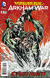 Forever Evil: Arkham War #3