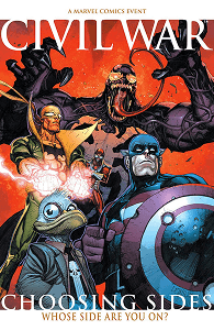 Civil War: Choosing Sides #1