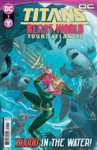 Titans: Beast World Tour: Atlantis #1