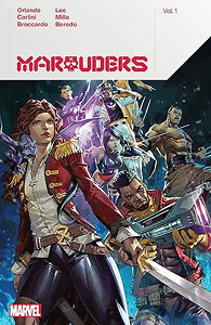 Marauders: Volume 1