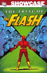 Showcase Presents: The Trial of the Flash