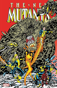 New Mutants Omnibus: Volume 2