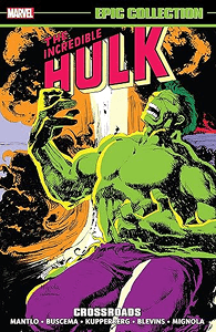 Incredible Hulk: Epic Collection