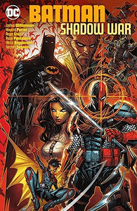 Batman: Shadow War Batman: Shadow War cover