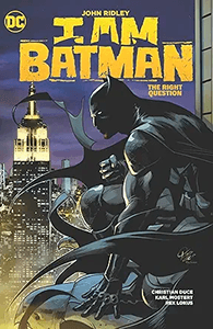 I Am Batman: Volume 3