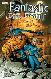 Fantastic Four by Waid & Wieringo