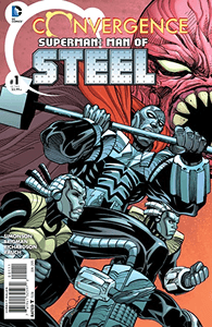 Convergence: Superman: The Man of Steel #1