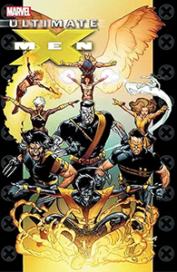 Ultimate X-Men: Ultimate Collection: Volume 6 cover