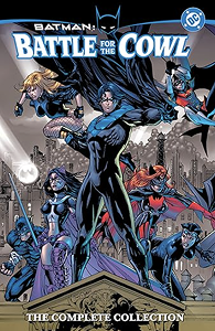 Batman: Battle for the Cowl: The Complete Collection Batman: Battle for the Cowl: The Complete Collection cover