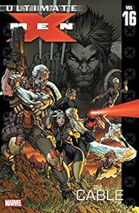 Ultimate X-Men: Volume 16 cover