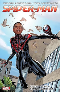 Miles Morales: Ultimate Spider-Man Ultimate Collection: Volume 1 cover