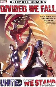Ultimate Comics: Divided We Fall, United We Stand cover