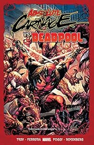 Absolute Carnage vs. Deadpool cover