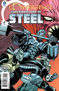 Convergence: Superman: The Man of Steel #1