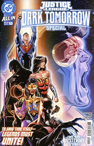 Justice League: Dark Tomorrow Special #1