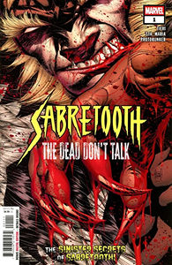 Cover of Sabretooth: The Dead Don't Talk #1